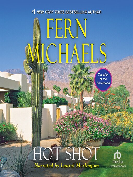 Title details for Hot Shot by Fern Michaels - Wait list